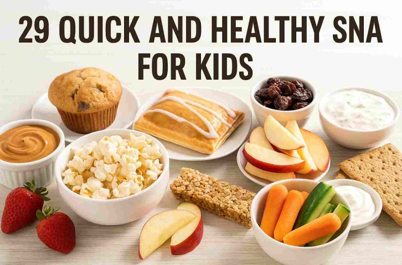 29 Quick and Healthy Snacks for Kids 29 Quick and Healthy Snacks for Kids