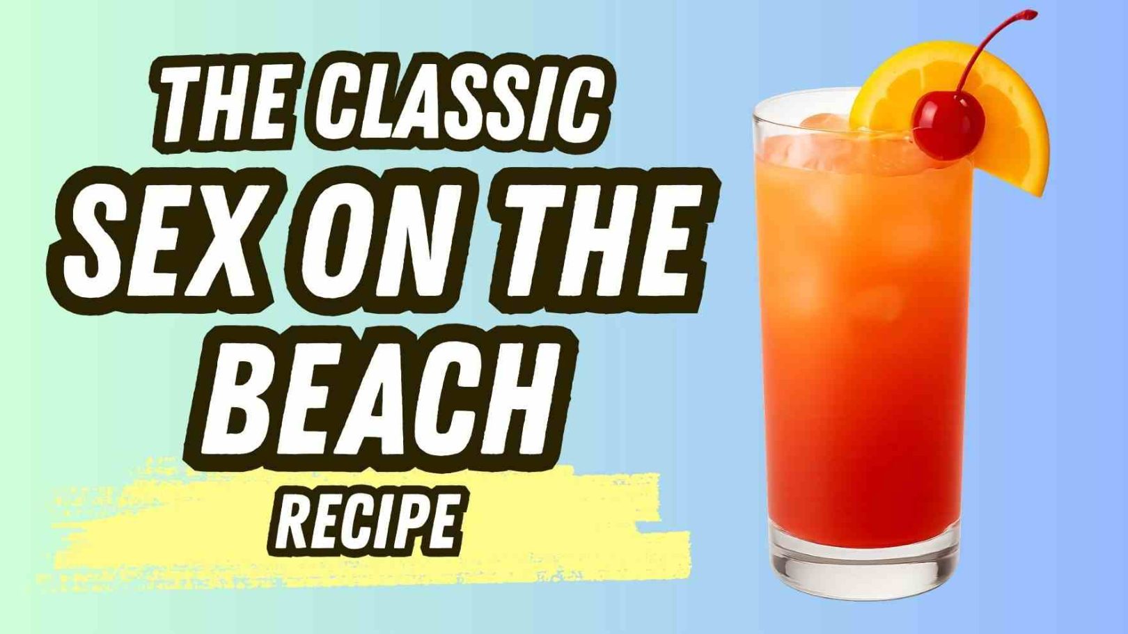 Sex on the Beach Recipe